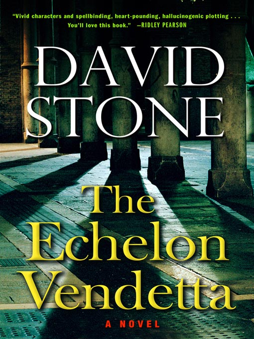 Title details for The Echelon Vendetta by David Stone - Wait list